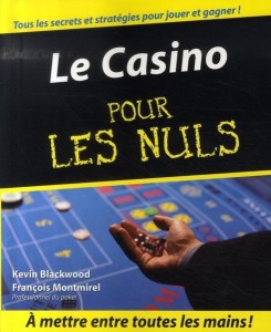 Le casino pour les nuls avis